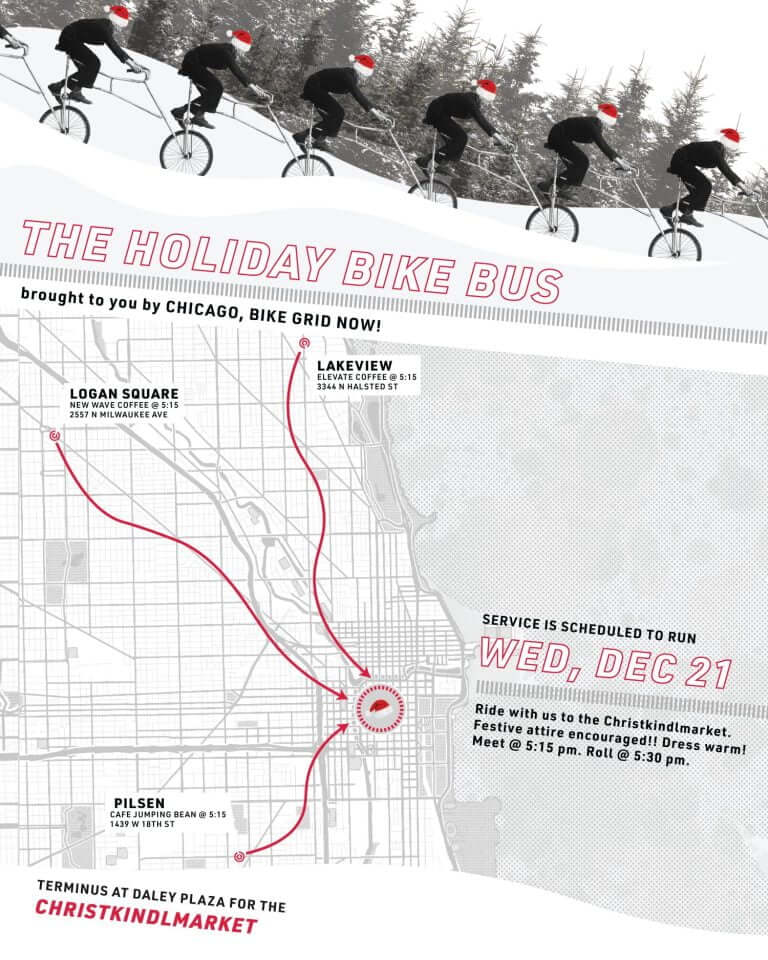 This Wednesday we will NOT be running our morning Bike Bus. BUT! You can join us as we bike to the Christkindlmarket in the Loop. We will meet at 5:15pm in Lakeview, Logan Square, and Pilsen. Roll at 5:30! All wheels welcome, we ride ~10mph. Bring bike locks!! #bikebus