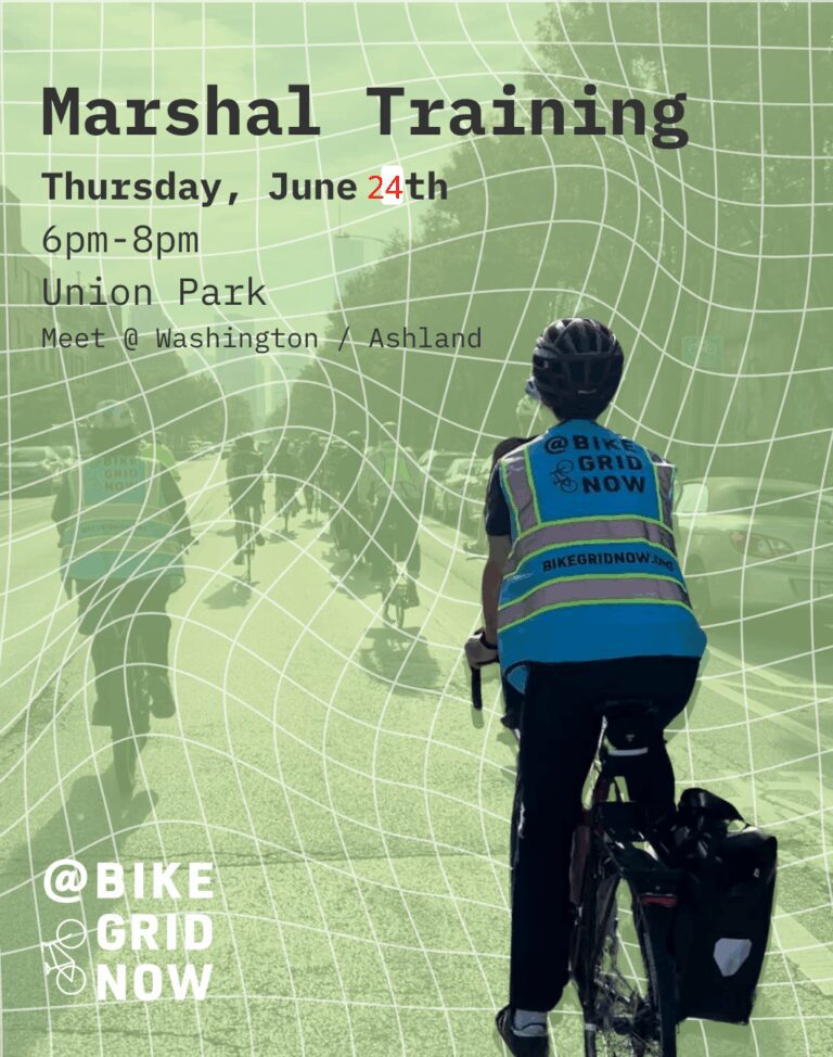 Bike grid now marshal training 6-8 pm Union Park June 24th